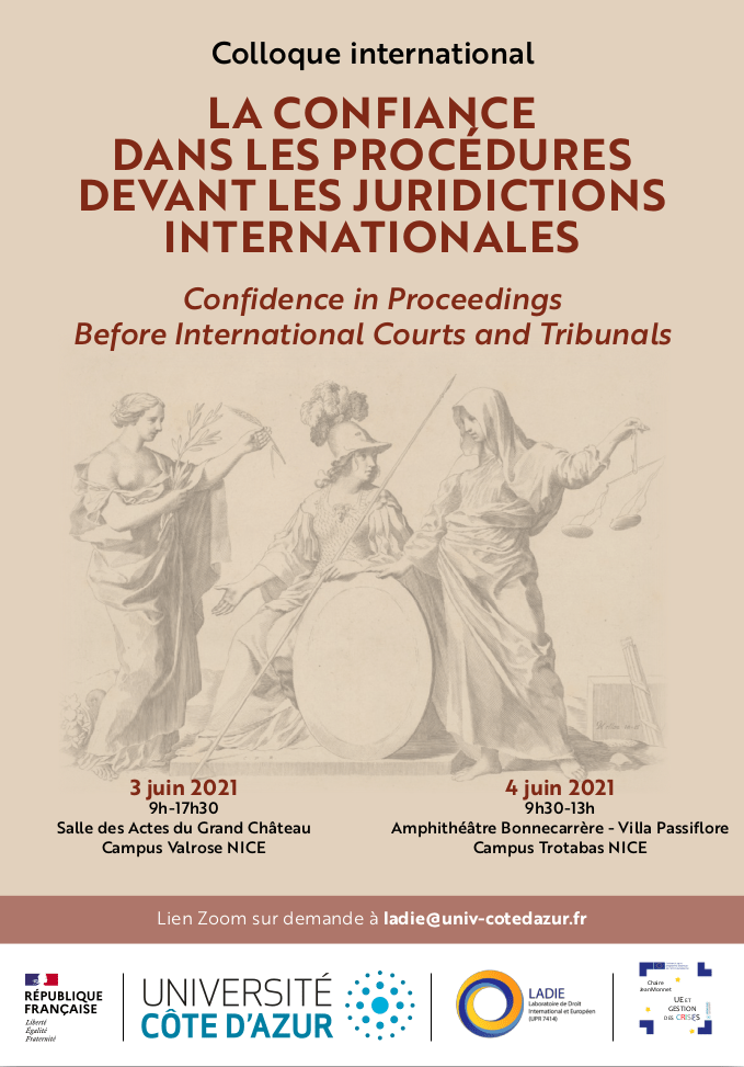 La confiance dans les procédures devant les juridictions internationales